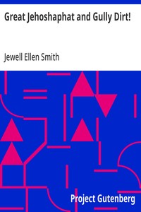 Cover of Great Jehoshaphat and Gully Dirt!