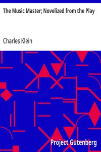 Cover of The Music Master; Novelized from the Play