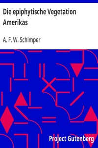 Cover of Die epiphytische Vegetation Amerikas