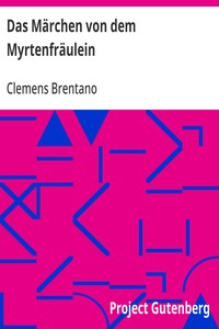 Cover of Das Märchen von dem Myrtenfräulein