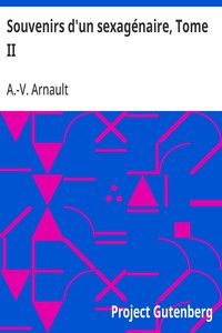 Cover of Souvenirs d'un sexagénaire, Tome II