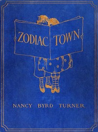 Cover of Zodiac Town : $b the rhymes of Amos and Ann