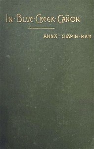 Cover of In Blue Creek Cañon