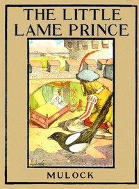 Cover of The Little Lame Prince Rewritten for Young Readers by Margaret Waters