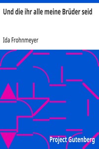 Cover of Und die ihr alle meine Brüder seid