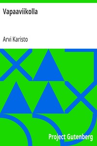 Cover of Vapaaviikolla Kuvaus 3:ssa näytöksessä