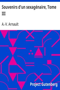 Cover of Souvenirs d'un sexagénaire, Tome III