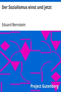 Cover of Der Sozialismus einst und jetzt Streitfragen des Sozialismus in Vergangenheit und Gegenwart