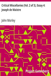 Cover of Critical Miscellanies (Vol. 2 of 3), Essay 4: Joseph de Maistre