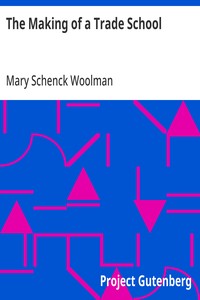 Cover of The Making of a Trade School