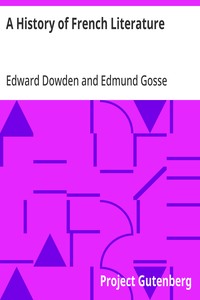 Cover of A History of French Literature Short Histories of the Literatures of the World: II.