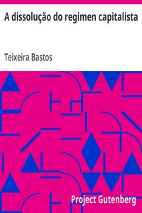 Cover of A dissolução do regimen capitalista