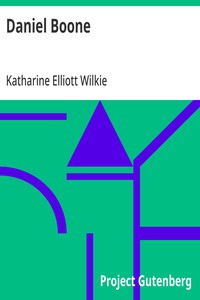 Cover of Daniel Boone Taming the Wilds