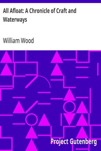 Cover of All Afloat: A Chronicle of Craft and Waterways
