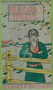 Cover of Hildegarde's Holiday: A Story for Girls