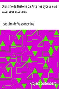 Cover of O Ensino da Historia da Arte nos Lyceus e as excursões escolares