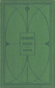 Cover of The Movements and Habits of Climbing Plants