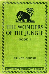 Cover of The Wonders of the Jungle, Book One