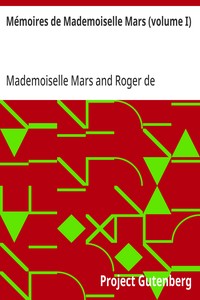 Cover of Mémoires de Mademoiselle Mars (volume I) (de la Comédie Française)