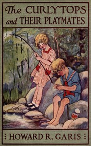 Cover of The Curlytops and Their Playmates; Or, Jolly Times Through the Holidays
