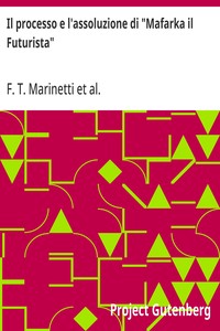 Cover of Il processo e l'assoluzione di "Mafarka il Futurista"
