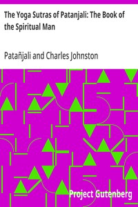 Cover of The Yoga Sutras of Patanjali: The Book of the Spiritual Man