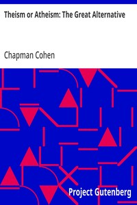 Cover of Theism or Atheism: The Great Alternative