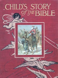 Cover of Child's Story of the Bible