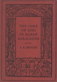 Cover of The Idea of God in Early Religions