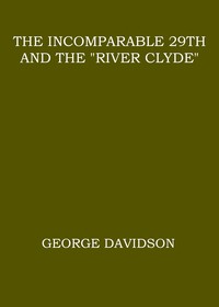 Cover of The Incomparable 29th and the "River Clyde"