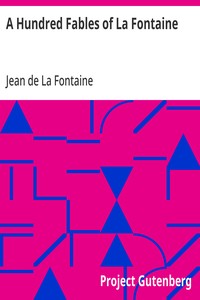 Cover of A Hundred Fables of La Fontaine