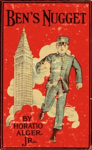 Cover of Ben's Nugget; Or, A Boy's Search For Fortune
