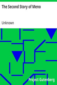 Cover of The Second Story of Meno A Continuation of Socrates' Dialogue with Meno in Which the Boy Proves Root 2 is Irrational