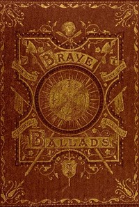 Cover of The Book of Brave Old Ballads