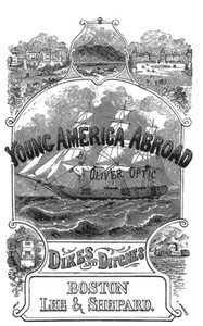 Cover of Dikes and Ditches; Or, Young America in Holland and Belgium