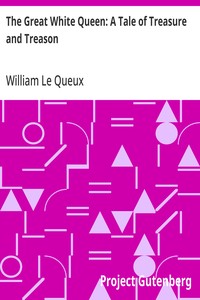 Cover of The Great White Queen: A Tale of Treasure and Treason
