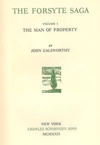 Cover of The Forsyte Saga, Volume I. The Man Of Property