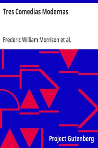 Cover of Tres Comedias Modernas en un acto y en prosa