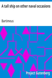 Cover of A tall ship on other naval occasions