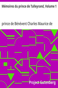 Cover of Mémoires du prince de Talleyrand, Volume 1