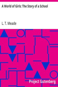 Cover of A World of Girls: The Story of a School