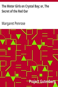 Cover of The Motor Girls on Crystal Bay; or, The Secret of the Red Oar