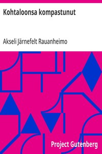 Cover of Kohtaloonsa kompastunut