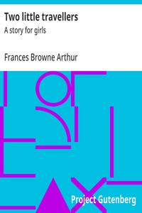 Cover of Two little travellers : $b A story for girls