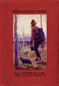 Cover of Peeps At Many Lands: Australia