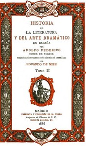 Cover of Historia de la literatura y del arte dramático en España, tomo II
