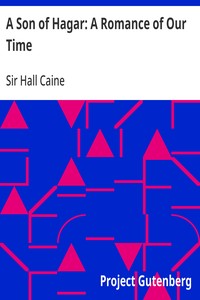 Cover of A Son of Hagar: A Romance of Our Time