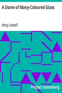 Cover of A Dome of Many-Coloured Glass