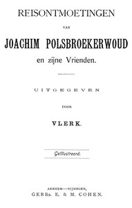 Cover of Reisontmoetingen van Joachim Polsbroekerwoud en zijne Vrienden