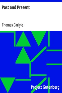 Cover of Past and Present Thomas Carlyle's Collected Works, Vol. XIII.